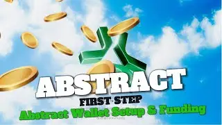How to Create & Fund an Abstract Wallet &ndash; Step-by-Step Guide!