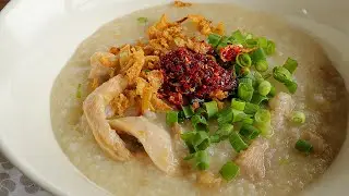 No Appetite ? Cook this delicious chicken congee! It will boost your energy too!!