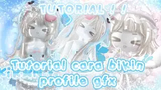 TUTORIAL MEMBUAT PROFILE YOUTUBE GFX GAMPANG‼️😻💖