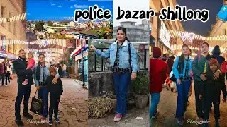 Police Bazar Shillong Tour | Shopping & Street Life #family #travel #dailylife 
