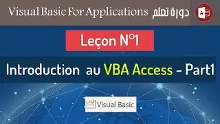 Leçon N°1 : Introduction au VBA Access 2016 - Part1