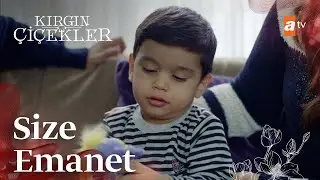 ''Mete hep sizde kalsın ona siz bakın...''  - Kırgın Çiçekler 79.Bölüm