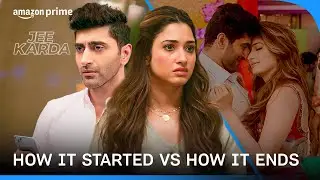 First And Last Scene Of Jee Karda | Tamannaah Bhatia, Aashim Gulati, Suhail Nayyar | Prime Video IN