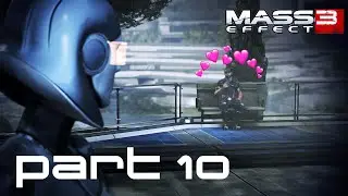 First Playthrough Mass Effect 3 - From hate to love?? (Part 10)
