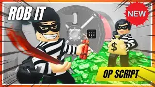 🚀 FAST CASH! | Rob It OP Script + Auto Rob & Infinite Cash