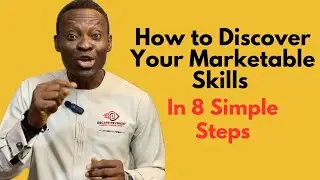 Discover your marketable skills || Ogbo Awoke Ogbo
