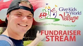 🔴 Give Kids The World Village - Fundraiser Stream! 🏰🍄🌠 || Introduction & Official Partnership