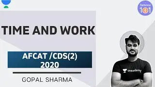 Time And Work | Part -1 | AFCAT 2020 | Mathematics | Gopal Sharma