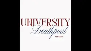 Episode 1: The Introduction to Deathpool