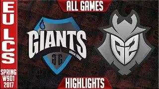 Giants vs G2 Highlights All Games - EU LCS W9D2 Spring 2017 - GIA vs G2 All Games