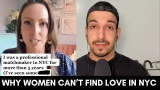 NYC Matchmaker exposes why women can't find love - Cee reacts