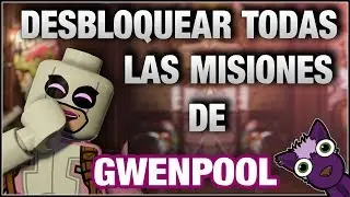LEGO Marvel Superheroes 2 | Cómo desbloquear TODAS las Misiones de GWENPOOL