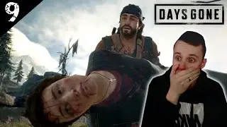 LISA IS NOT OKAY! Days Gone BLIND Playthrough | Episode 9
