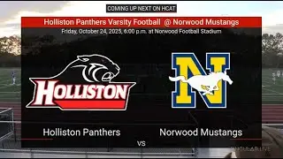 Holliston Varsity Football at Norwood - 10/24/2025