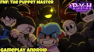 FNF: The Puppet Master - Gameplay Android