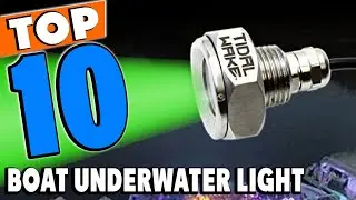 Top 10 Best Boat Underwater Lights Review in 2025