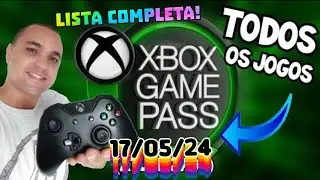 XBOX GAME PASS - CATÁLOGO E AS NOVIDADES