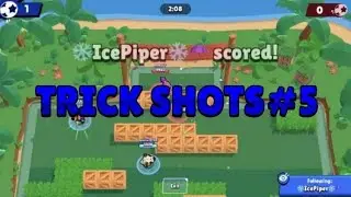 Trick Shots & Epic Goals #5 | Brawl Ball