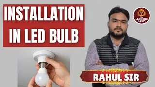 Leb bulb instalation | electronics & hardware |vocational |  by rahul sir 