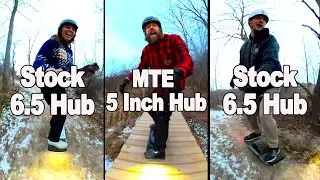 What Onewheel GT is faster MTE 5 inch hub or Stock 6.5 inch hub?