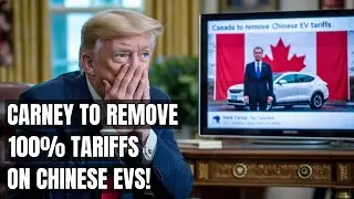 Tariff Shock: Canada Signals an End to 100% Chinese EV Tariffs &mdash; U.S. Braces for Fallout! Trade War