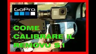 Come Calibrare il REMOVU S1 | Guida ITA