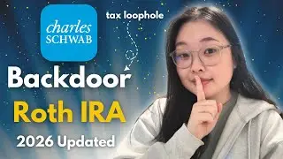 Contributing to my Roth IRA via the Backdoor Method on Charles Schwab (2026)