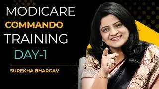 Commando In Action Day-1 By Dr. Surekha Bhargava & Modicare.