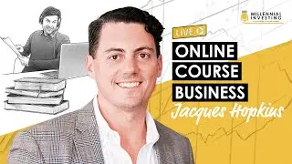 How to Create a Successful Online Course Business w/ Jacques 
