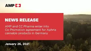News Release: AMP and Aphria&rsquo;s Subsidiary CC Pharma GmbH enter into Strategic Co-Promotion Agreement