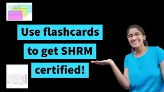 How to study for the SHRM exam: use flashcards!