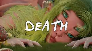 Death - Melanie Martinez  / lyrics