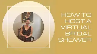 How to Host a Virtual Bridal Shower | Elor Event Planning