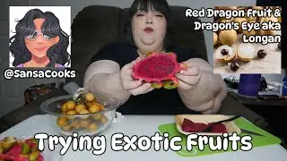 Trying Exotic Fruits with SansaCooks Dragon Fruit & Dragons Eye or Longan Collab