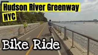 Hudson River side Park & Greenway Bike Ride - The BEST Bike route in New York City [HD]