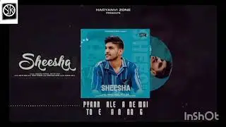 SHEESHA ' song by MITTA ROR & SWARA VERMA  