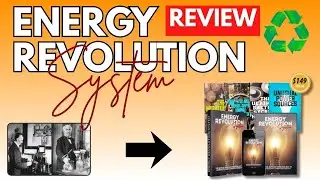 Energy Revolution System Honest Review | Natural Energy Program Explained