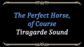 Let's Play - Everyquest - World of Warcraft - Tiragarde Sound - The Perfect Horse, of Course