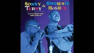 Sonny Terry, Brownie McGhee ⭐I Gotta Look Up Under Your Hood February 21, 19##⭐. ((**))