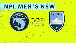 NPL Men's NSW Round 27: Sutherland Sharks FC v Sydney FC