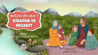Hadislerle Güzel Ahlak - Kibarlık ve Nezaket