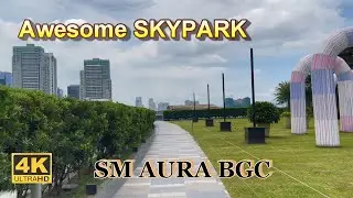 [4K] SKYPARK SM AURA BGC | Days in BGC Taguig EP. 3