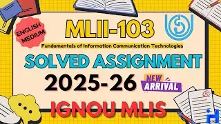 MLII-103 Solved Assignment 2025-26 || IGNOU MLIS Solved Assignment 2025-26