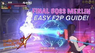 Simple F2P Friendly Setup for Final Boss LEGEND Merlin! EASY Farm! Seven Deadly Sins Grand Cross