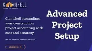 Advanced Project Setup in Clamshell