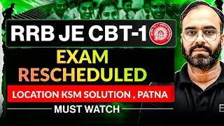 RRB JE 2025 CBT-1 | EXAM RESCHEDULED |  #electrical #sureshsir #rrbje
