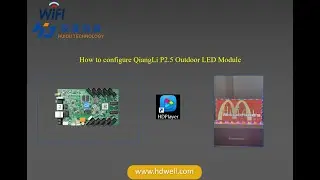 Видеоруководство HDPlayer по модулю уличного светодиодного освещения QiangLi P2.5