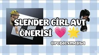 ✅ROBLOX BROOKHAVEN SLENDER GİRL AVT ÖNERİSİ 💗 PART 1 💗 🙌🏻