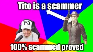 Tito is a scammer || proved by captainmd
