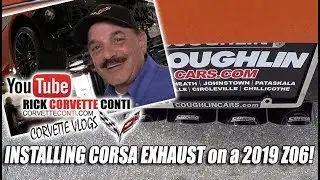 Установка выхлопной системы Corsa на Z06 2019 года - CORVETTECONTI COM
